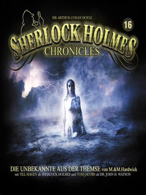 cover image of Sherlock Holmes Chronicles, Folge 16